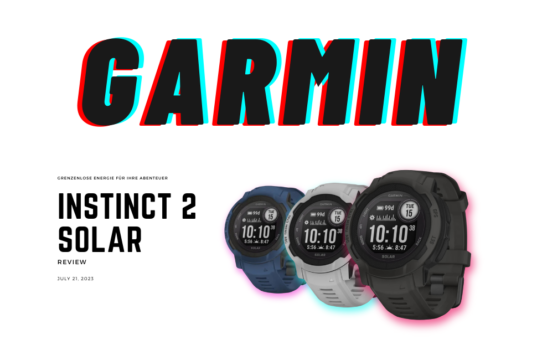 Garmin Instinct 2 Solar: Umfassender Review 2023 für die innovative GPS-Smartwatch